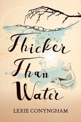 Thicker Than Water - 9781910926307