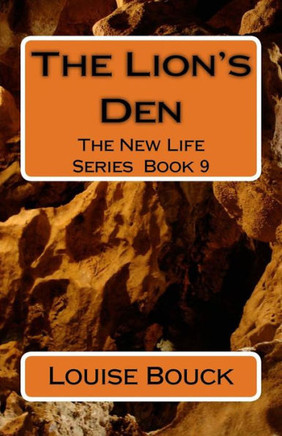 The Lion'S Den : The New Life Series Book 9
