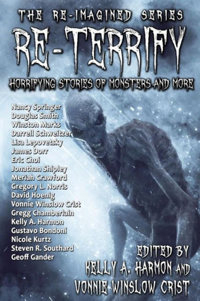 Re-Terrify : Horrifying Stories Of Monsters And More
