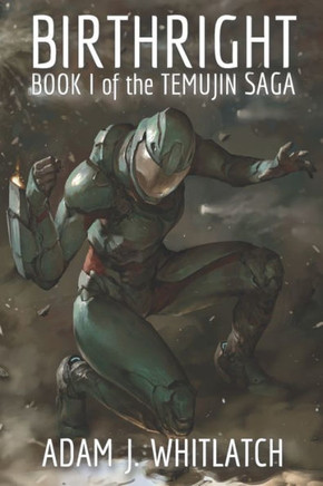 Birthright: Book I Of The Temujin Saga