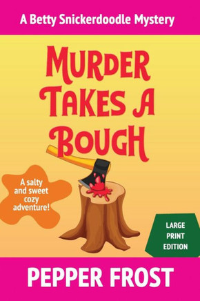 Murder Takes A Bough