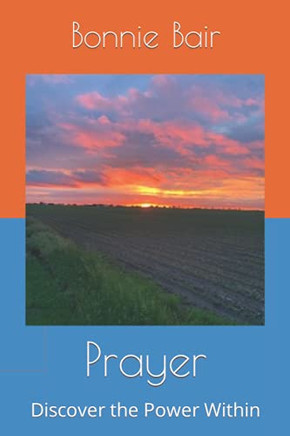 Prayer: Discover The Power Within