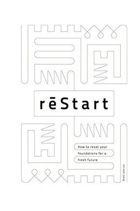 ReStart : How to Reset Your Foundations