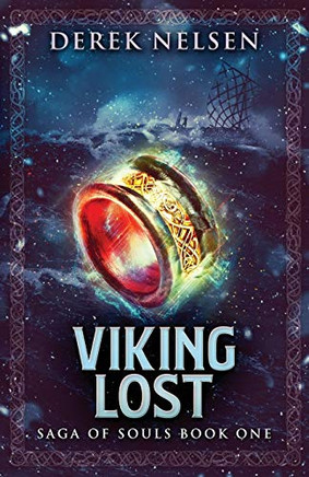 Viking Lost : Saga of Souls Book One