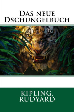 Das Neue Dschungelbuch (German Edition) - 9781546376965