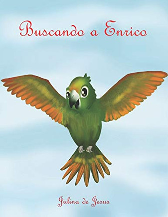 Buscando a Enrico (Spanish Edition)