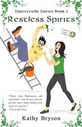 Restless Spirits (The Fayetteville Fairies)