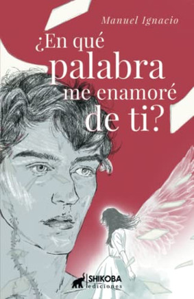 ?En Qu? Palabra Me Enamor? De Ti?