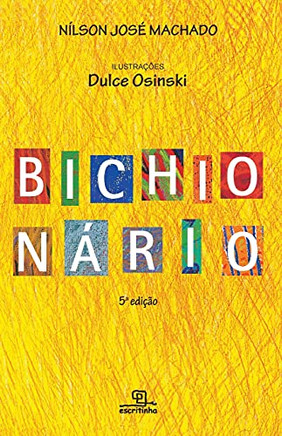 Bichion?rio (Portuguese Edition)