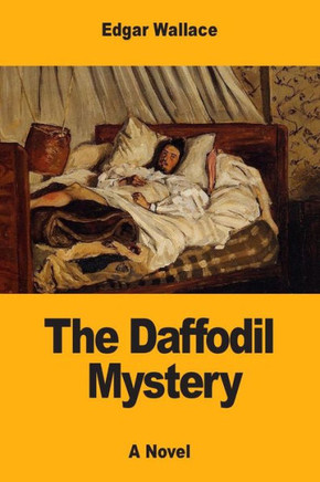 The Daffodil Mystery - 9781546534433