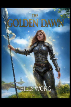 The Golden Dawn (Chronicles Of The Floating Continent) (Volume 1)