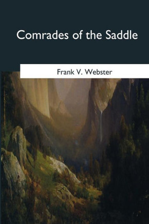 Comrades Of The Saddle - 9781546648673