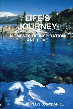 LIFE's JOURNEY: MOMENTS OF INSPIRATION AND LOVE