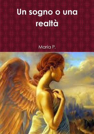 Un Sogno O Una Realt? (Italian Edition)