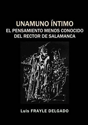 Unamuno ?ntimo (Spanish Edition)