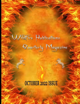 Wildfire Publications, Llc Quarterly Magazine October 2022 Issue