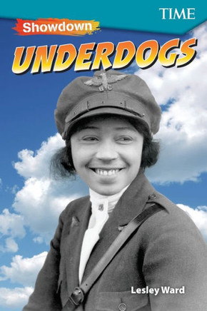 Showdown: Underdogs (Time For Kids Exploring Reading)