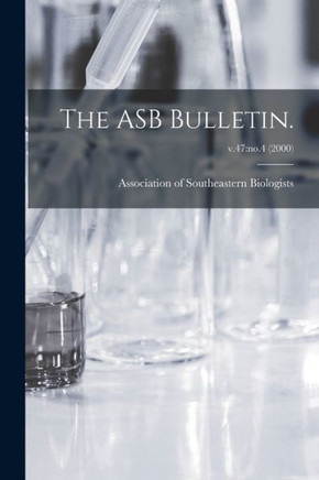 The ASB Bulletin.; v.47: no.4 (2000)