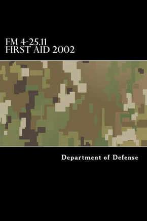 Fm 4-25.11 First Aid 2002