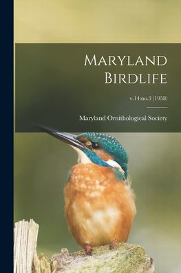 Maryland Birdlife; v.14: no.3 (1958)
