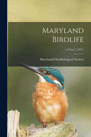 Maryland Birdlife; v.47: no.2 (1991)