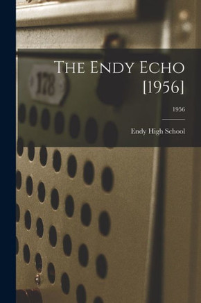 The Endy Echo [1956]; 1956