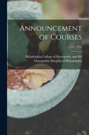 Announcement of Courses; 1952 - 1953