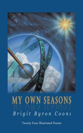 My Own Seasons My Own Seasons