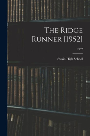 The Ridge Runner [1952]; 1952
