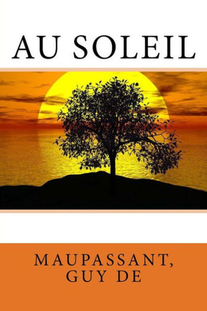 Au Soleil (French Edition) - 9781547259571