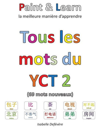 Tous Les Mots Du Yct 2 (French Edition)