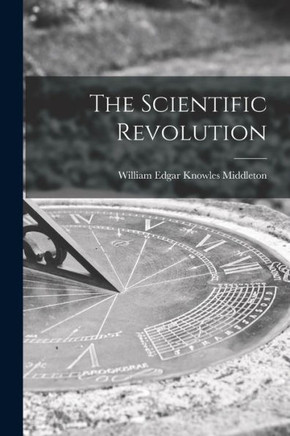 The Scientific Revolution - 9781015207486