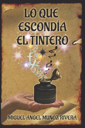 Lo Que Escond?a El Tintero