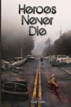 Heroes Never Die (Survivors Series)