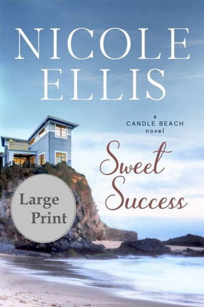 Sweet Success : A Candle Beach Novel