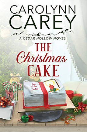 The Christmas Cake (Cedar Hollow Series)