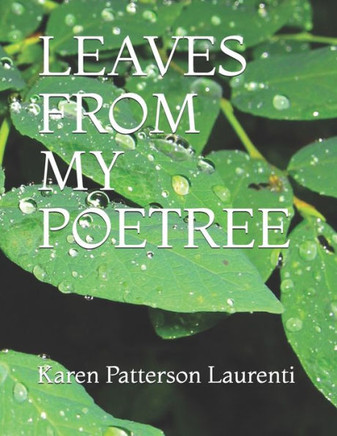 Leaves From My Poetree - 9781073431915