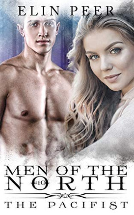 The Pacifist (Men Of The North)