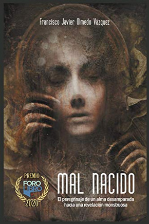 Mal Nacido (Ciclo Del Dios De La Carne) (Spanish Edition)