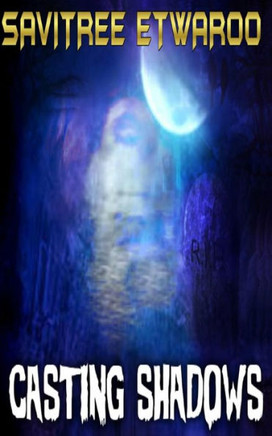 Casting Shadows - 9781548333287