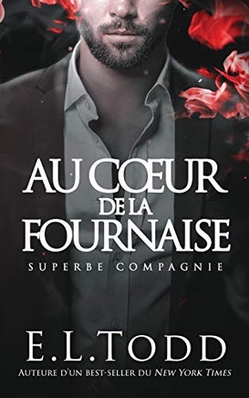 Au C?ur De La Fournaise: Superbe Compagnie (French Edition)
