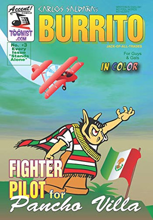 Burrito 3: Fight Pilot for Pancho Villa (Jack Of All Trades)