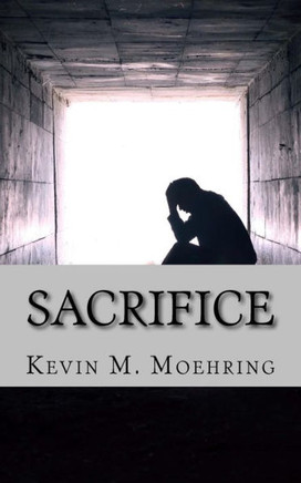 Sacrifice - 9781548391775