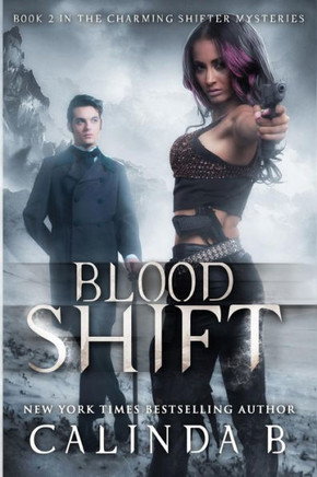 Blood Shift (The Charming Shifter Mysteries) (Volume 2)