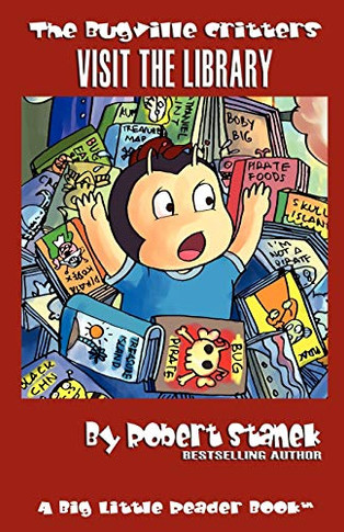 Bugville Critters Visit the Library (Bugville Critters #18) (18)