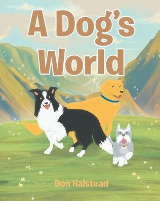 A Dog's World