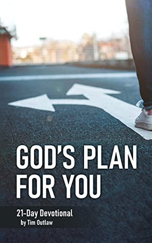 God'S Plan For You: 21-Day Devotional