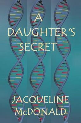 A Daughter's Secret - 9781642145618