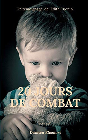 20 jours de combat (French Edition)