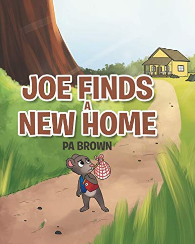 Joe Finds A New Home